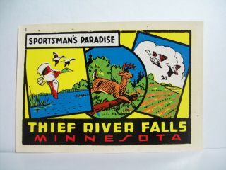 Vintage Souvenir Travel Decal Thief River Falls Minnesota Sportsman Paradise