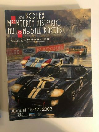 30th 2003 Rolex Monterey Historic Automobile Races Program Ford Gt40