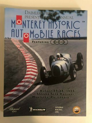 26th 1999 Rolex Monterey Historic Automobile Races Program Laguna Seca Raceway