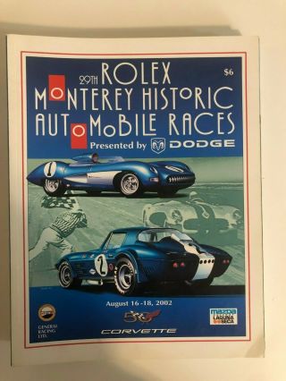 29th 2002 Rolex Monterey Historic Automobile Races Program Corvette