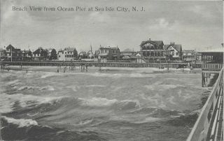 Beach View From Ocean Pier At Sea Isle City Nj Vintage Postcard In 1911