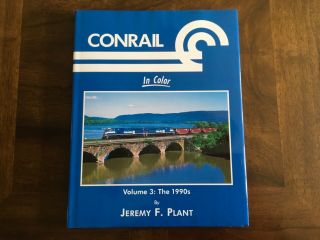 Morning Sun “conrail In Color” Vol 3,  Plant,  Hc