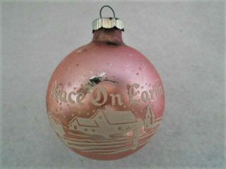 Vintage Shiny Brite Stencil Glass Ornament Peace On Earth Soft Pink 2.  75 "