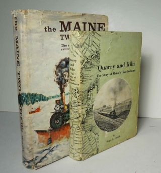 The Maine Two - Footers (moody),  Quarry And Kiln (grindle) Maine Lime Industry