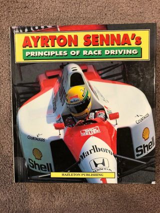Ayrton Senna’s Principles Of Race Driving Hardback.