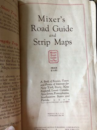 1926 MIXER ' S ROAD GUIDE AND STRIP MAPS EASTERN UNITED STATES & CANADA - KD 727T 2