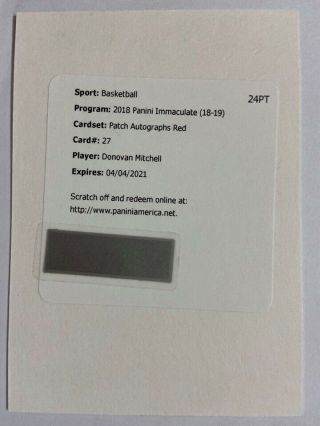 . 2018 - 19 Immaculate Red Patch Autograph Auto Redemption : Donovan Mitchell /25