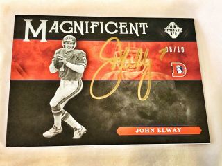 2018 Panini Majestic Magnificent On Card Auto John Elway 05/10 Broncos Hof