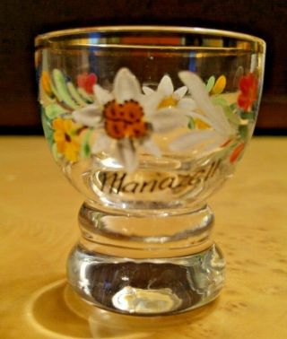 Vintage Austrian Shot Glass With Painted Flowers Mariazell,  Austira - Circa 1970