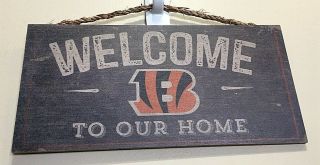 Cincinnati Bengals " Welcome To Our Home " Wooden Sign Decoration Collectible