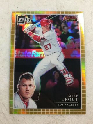 2019 Donruss Optic Mike Trout 7/10 Gold Refractor Card Angels
