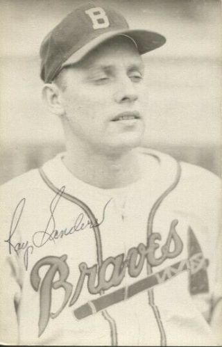 Ray Sanders Autographed Boston Braves Vintage Rowe Postcard
