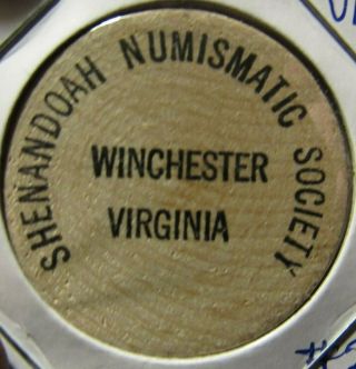 Vintage Shenandoah Numismatic Society Winchester,  Va Wooden Nickel - Virginia
