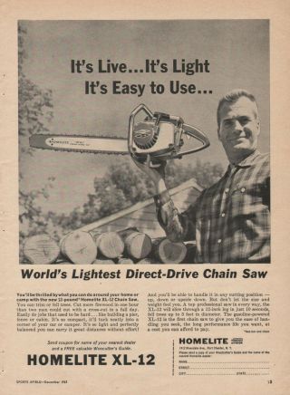 Vintage 1963 Homelite Xl - 12 Chain Saw Print Ad