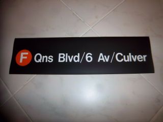 Collectible Nyc Subway Sign R32 Roll Sign F Train 6th Ave.  Culver Queens Ny Art