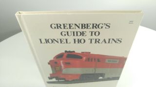 1986 Greenberg ' s Guide To Lionel HO Trains Vincent Rosa & George J.  Horan Book 2