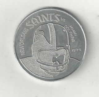 1974 Orleans Saints Miami Dolphins Football Program Burger King Coin Token