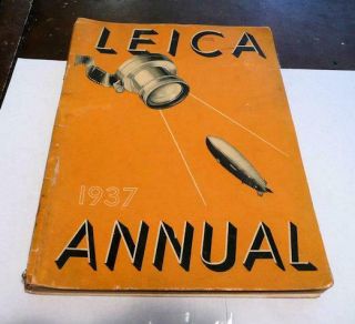 Vintage Leica Camera Annual 1937 Printed In 1936 1st Edition
