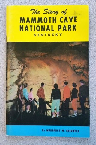 Vtg 1952 The Story Of Mammoth Cave National Park Kentucky Souvenir Book