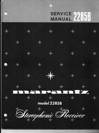 Marantz 2285b Receiver Service Manuals.  Money Back Guarantee