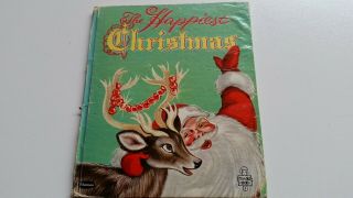 Vintage 1950 Whitman Tell - A - Tale The Happiest Christmas 2516 Irma Wilde Vg,