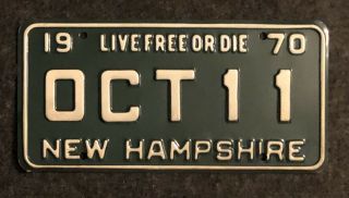 1970 Hampshire Vanity License Plate Nh 70 Oct11 October 11 Anniversary Birth