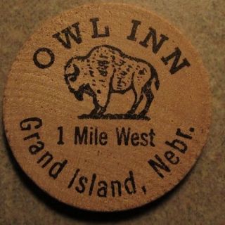 Vintage Owl Inn Grand Island,  Ne Wooden Nickel - Token Nebr.  Nebraska