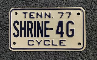 Expired Tennessee 1977 Shrine Motorcycle License Plate