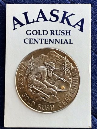 Alaska Gold Rush Centennial Token Medal Coin W Real Gold - Nugget In Pan