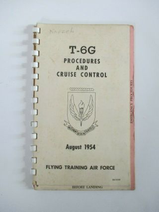 1954 Usaf North American T - 6 T - 6g Texan Procedures And Cruise Control