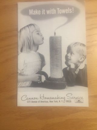Vintage Cannon Crafts Homemaking Service Make It With Towels Booklet