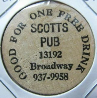 Vintage Scotts Pub Portland,  Or Wooden Nickel - Token Oregon