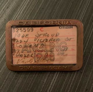 Vintage California Citizen Angling Fishing License Pin 1948 Paperwork