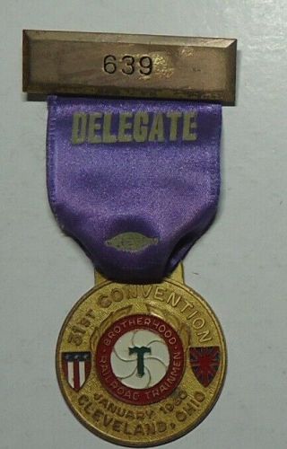 Brotherhood Of Railroad Trainmen 1960 Convention Medal - Cleveland Ohio