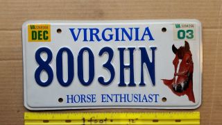 License Plate,  Virginia,  Horse Enthusiast,  8003 Hn (hn For Horse Nut??)