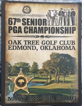 67th Senior Pga Championship Program 2006 Oak Tree Golf Club