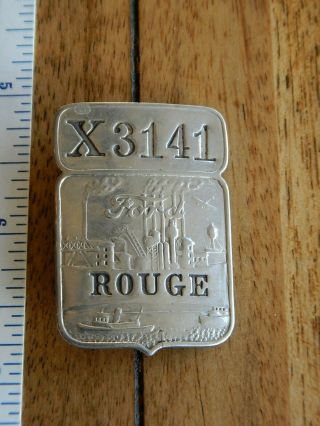 Vintage,  Ford Motor Company Employee Badge - Rouge X3141