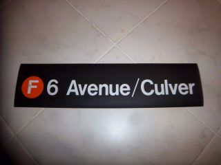 Collectible Nyc Subway Sign R32 F Train 6th Avenue Culver Home Ny Roll Sign Art