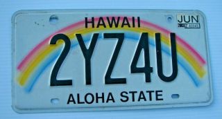 Hawaii Rainbow Vanity License Plate " 2yz4u " Too Wise For You Wiseguy Yyyy 