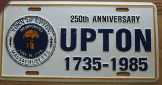 1985 Town Of Upton Massachusetts 250th Anniversary Booster License Plate