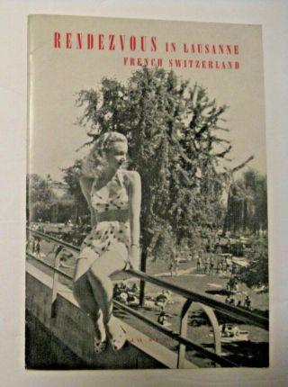 Nos Vintage 1951 Lausanne French Switzerland Advertising Tourist Book