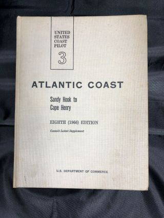 Vintage Ss United States Atlantic Coast Pilot Book Hb Ship Stamp 1966 Edition