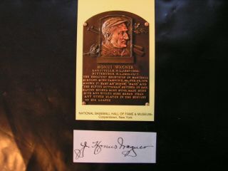Honus Wagner Signed Autographed Cut Pittsburg Pirates Hall Of Fame
