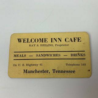 Vintage Business Card From Welcome Inn Cafe In Manchester Tennessee