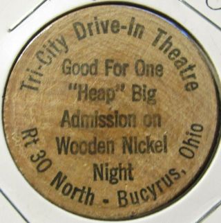 Vintage Tri - City Drive - In Theatre Bucyrus,  Oh Wooden Nickel - Token Ohio