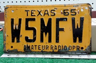 Texas - 1955 Amateur Radio Operator License Plate.  Not Bad W/dents,  Tu