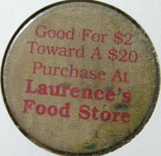 Vintage Laurence ' s Food Store Sioux City,  IA Wooden Nickel - Token Iowa 2
