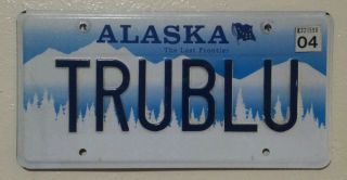 Expired 2004 Alaska Vanity License Plate - Trublu - Authentic Ak.  Dmv Issue Tag