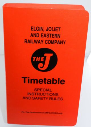 Elgin Joliet And Eastern Railroad Ej&e The J Timetable 1988 W/1992 Revision