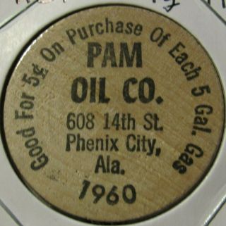 Vintage Pam Oil Co.  Phenix City,  Al Wooden Nickel - Token Alabama
